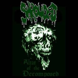 Shrouded : Altar of the Decomposed